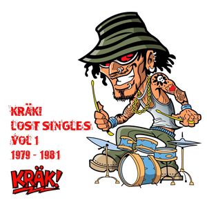 Kräk - Lost Singles Vol 1 1979-1981