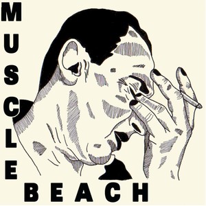 Muscle Beach (Explicit)