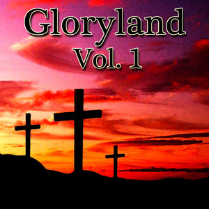 Gloryland Vol. 1