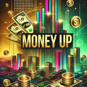 Money Up (Explicit)