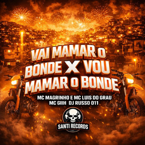 Vai Mamar O Bonde x Vou Mamar O Bonde (Explicit)