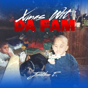 Xmas Wit Da Fam