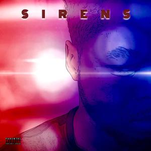 Sirens (Explicit)