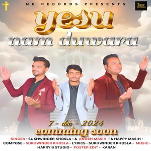 Yesu Nam Duwara (feat. Sukhwinder khosla)