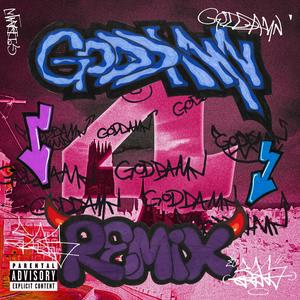 Goddamn RMX (Explicit)