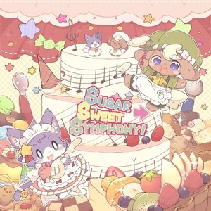 sugar → sweet symphony!