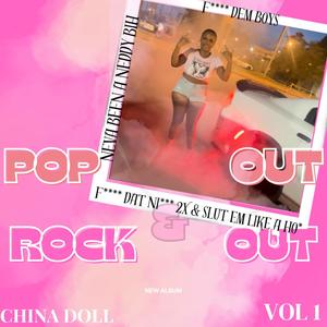 Pop out & Rock out (Explicit)