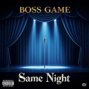 Same Night (Explicit)