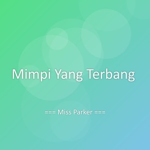 Mimpi Yang Terbang