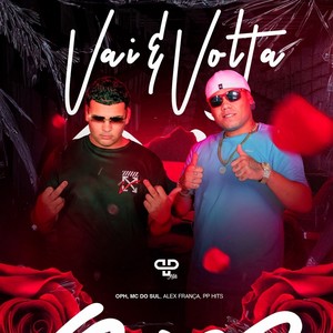 Vai e Volta (Explicit)