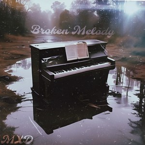 Broken Melody