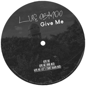 Give Me