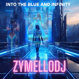 into the blue and infinity