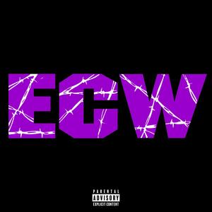 ECW (feat. pool8300) (Explicit)