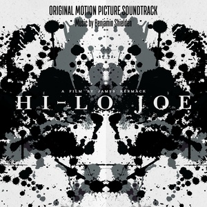 Hi-Lo Joe (James Kermack's Original Motion Picture Soundtrack)