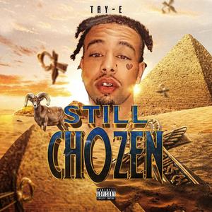 Still ChOZen (Explicit)