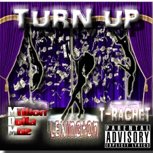 Turn Up (Explicit)