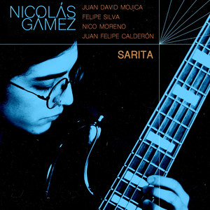 Nicolás Gámez - Sarita
