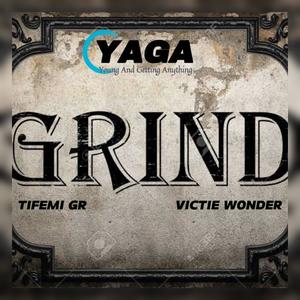 Grind (feat. Victie Wonder) [Explicit]