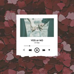 YES or NO(feat. Bakshi Billa) (Explicit)