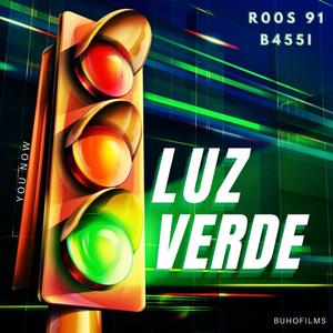 Luz Verde (feat. B455ii)