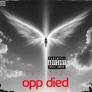 Opp died (Explicit)