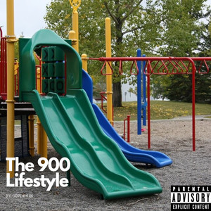 The 900 Lifestyle (Explicit)