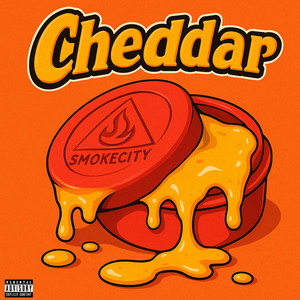 Cheddar (Explicit)