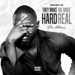 They Make Hard We Make Real (Explicit)