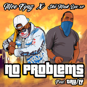 No Problems (Explicit)