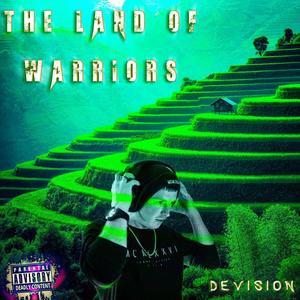 The Land Of Warriors (Explicit)