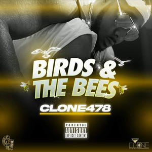 Birds & the Bees (Explicit)