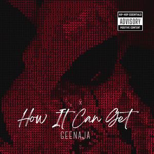 How It Can Get (Explicit)