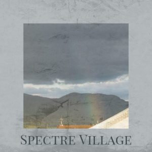 Spectre Village