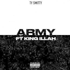 Army (feat. King illah) (Explicit)