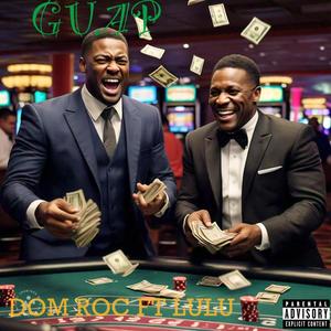 Guap (feat. Lulu) (Explicit)