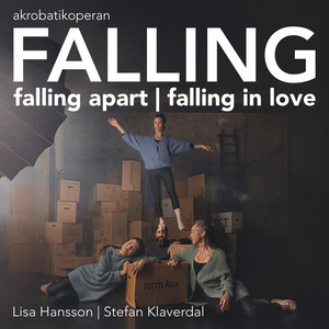 Falling Apart – Falling in Love