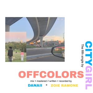 City Girl (feat. DANAII & Zoie Ramone)