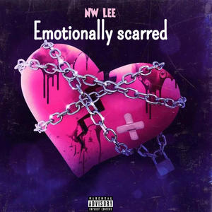 Emotionally scarred (Explicit)