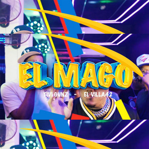 El Mago (Explicit)