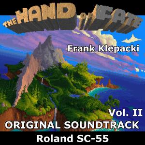 The Legend of Kyrandia II: The Hand of Fate: Roland SC-55, Vol.II (Original Game Soundtrack)