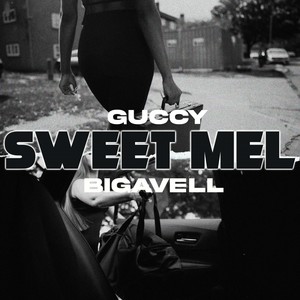 Sweet Mel (Explicit)