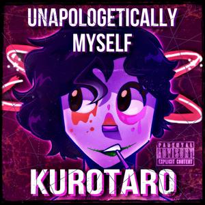 Unapologetically Myself (Explicit)