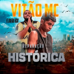 Reparação Histórica (Explicit)