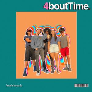 4bout Time. (Explicit)