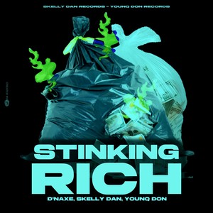 Stinking Rich (Explicit)