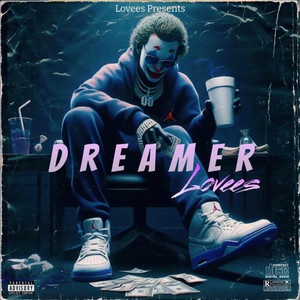 Dreamer (Explicit)