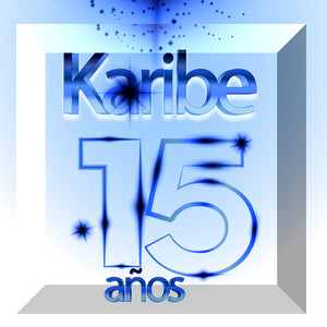 Karibe 15 Años