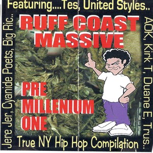 Ruffcoast Massive (Pre Millenium One) [Explicit]