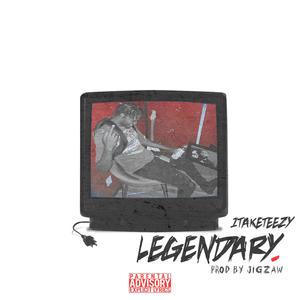 Legendary (Explicit)